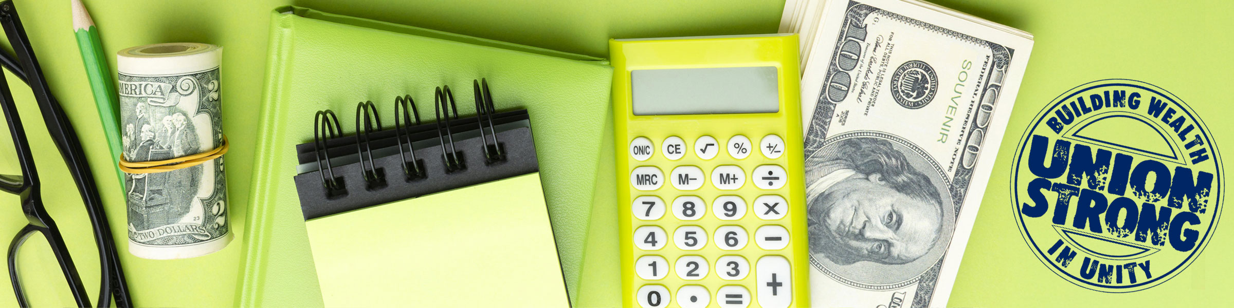 Union strong. Building wealth in unity